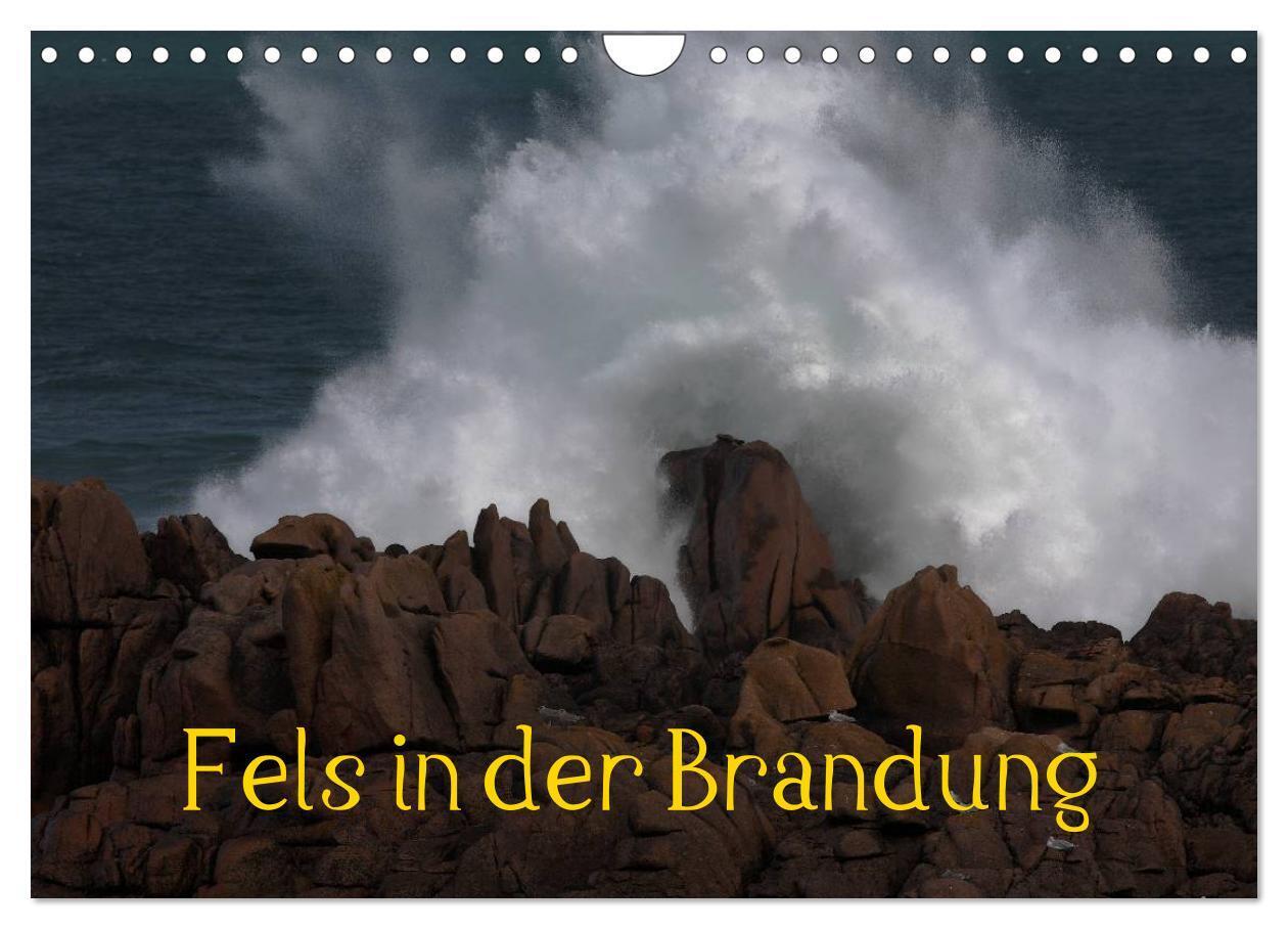 Cover: 9783435498048 | Fels in der Brandung (Wandkalender 2025 DIN A4 quer), CALVENDO...