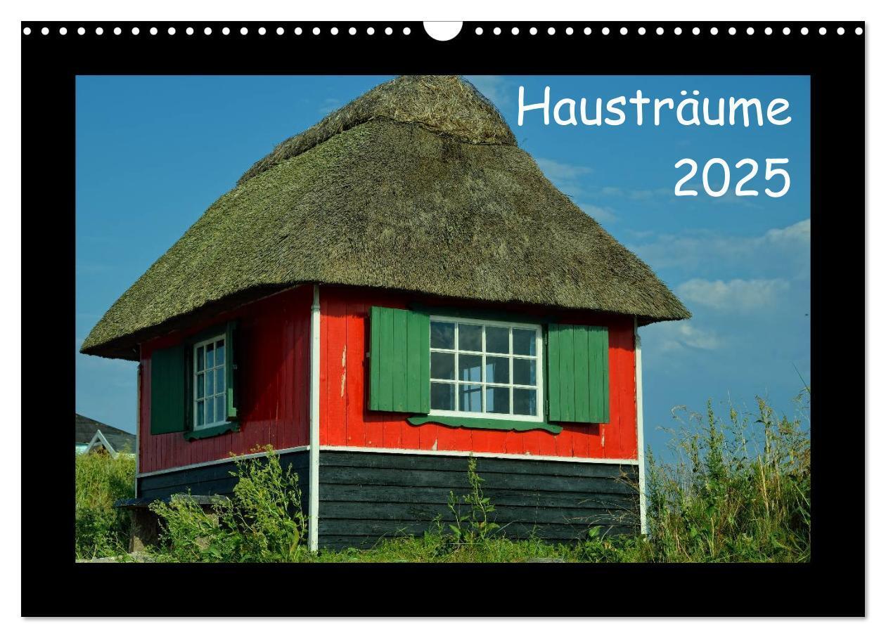 Cover: 9783435650774 | Hausträume 2025 (Wandkalender 2025 DIN A3 quer), CALVENDO...