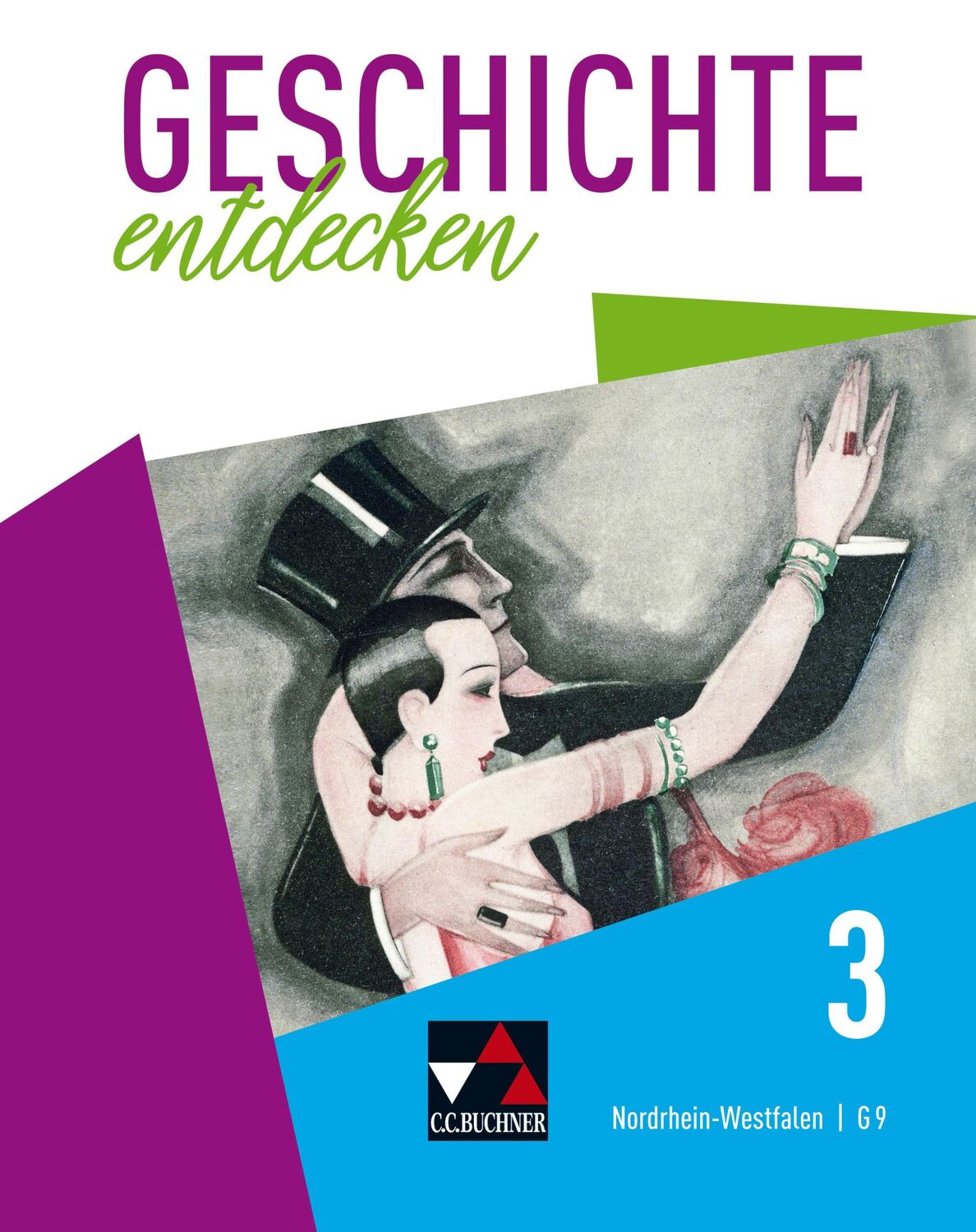 Cover: 9783661310336 | Geschichte entdecken 3 Lehrbuch Nordrhein-Westfalen NRW 3 (G9) | Buch