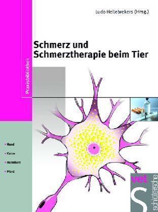 Cover: 9783877065907 | Schmerz und Schmerztherapie beim Tier | Hund, Katze, Heimtiere, Pferd