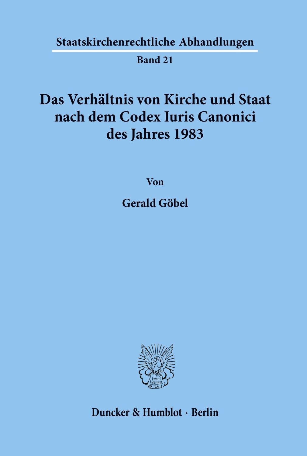 Cover: 9783428076796 | Das Verhältnis von Kirche und Staat nach dem Codex Iuris Canonici...