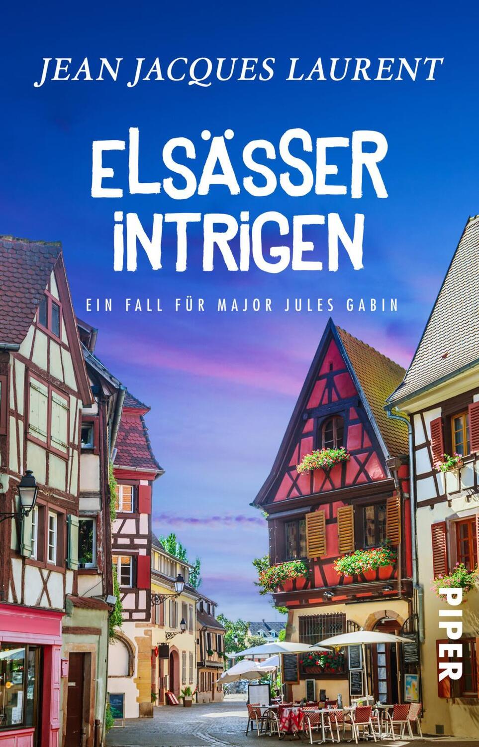 Cover: 9783492241007 | Elsässer Intrigen | Ein Fall für Major Jules Gabin | Laurent | Buch