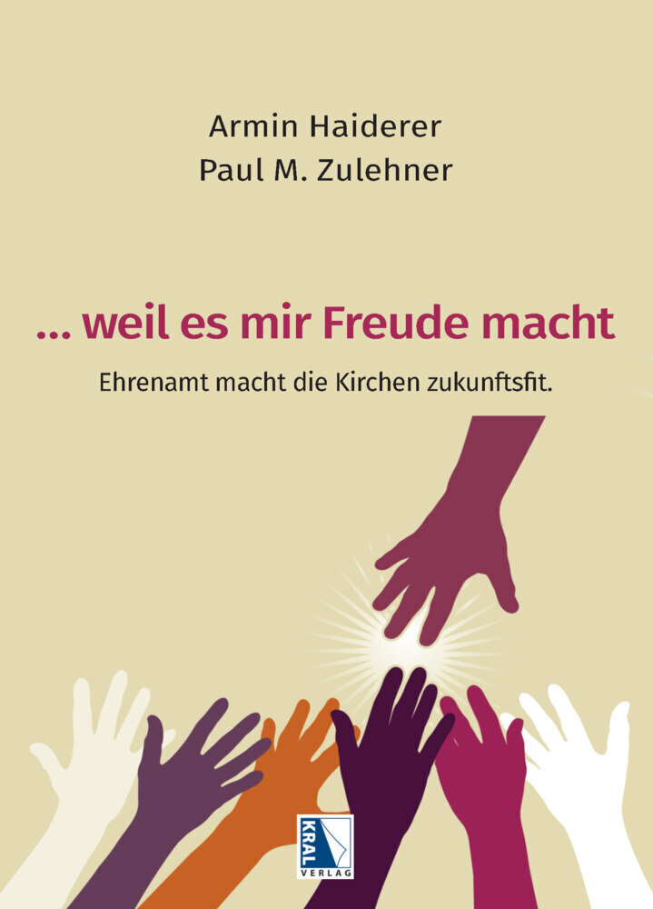 Cover: 9783991031666 | ... weil es mir Freude macht | Ehrenamt macht die Kirchen zukunftsfit