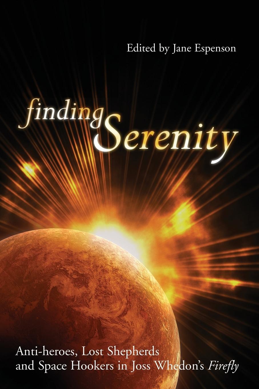 Cover: 9781932100433 | Finding Serenity | Jane Espenson | Taschenbuch | Englisch | 2005