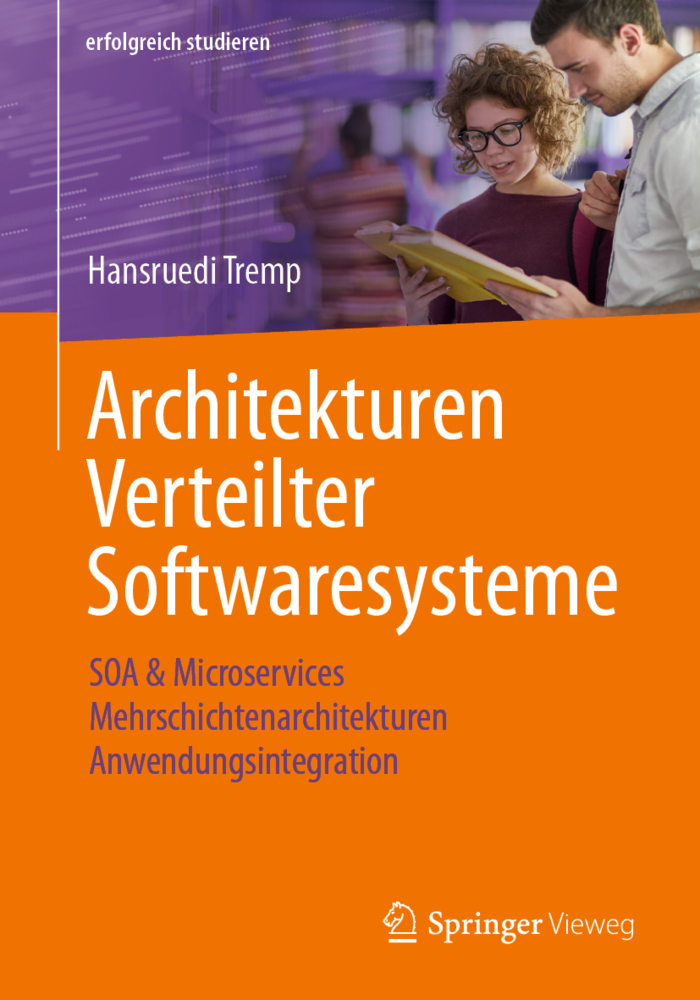 Cover: 9783658331788 | Architekturen Verteilter Softwaresysteme | Hansruedi Tremp | Buch