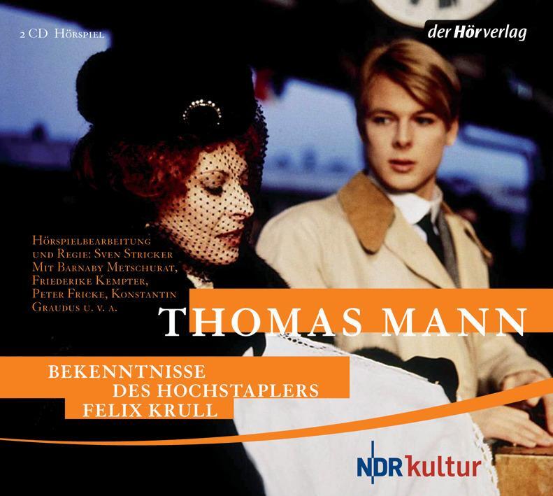 Cover: 9783867172387 | Bekenntnisse des Hochstaplers Felix Krull | Thomas Mann | Audio-CD