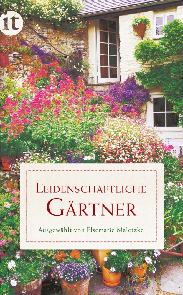 Cover: 9783458358145 | Leidenschaftliche Gärtner | Taschenbuch | 132 S. | Deutsch | 2012