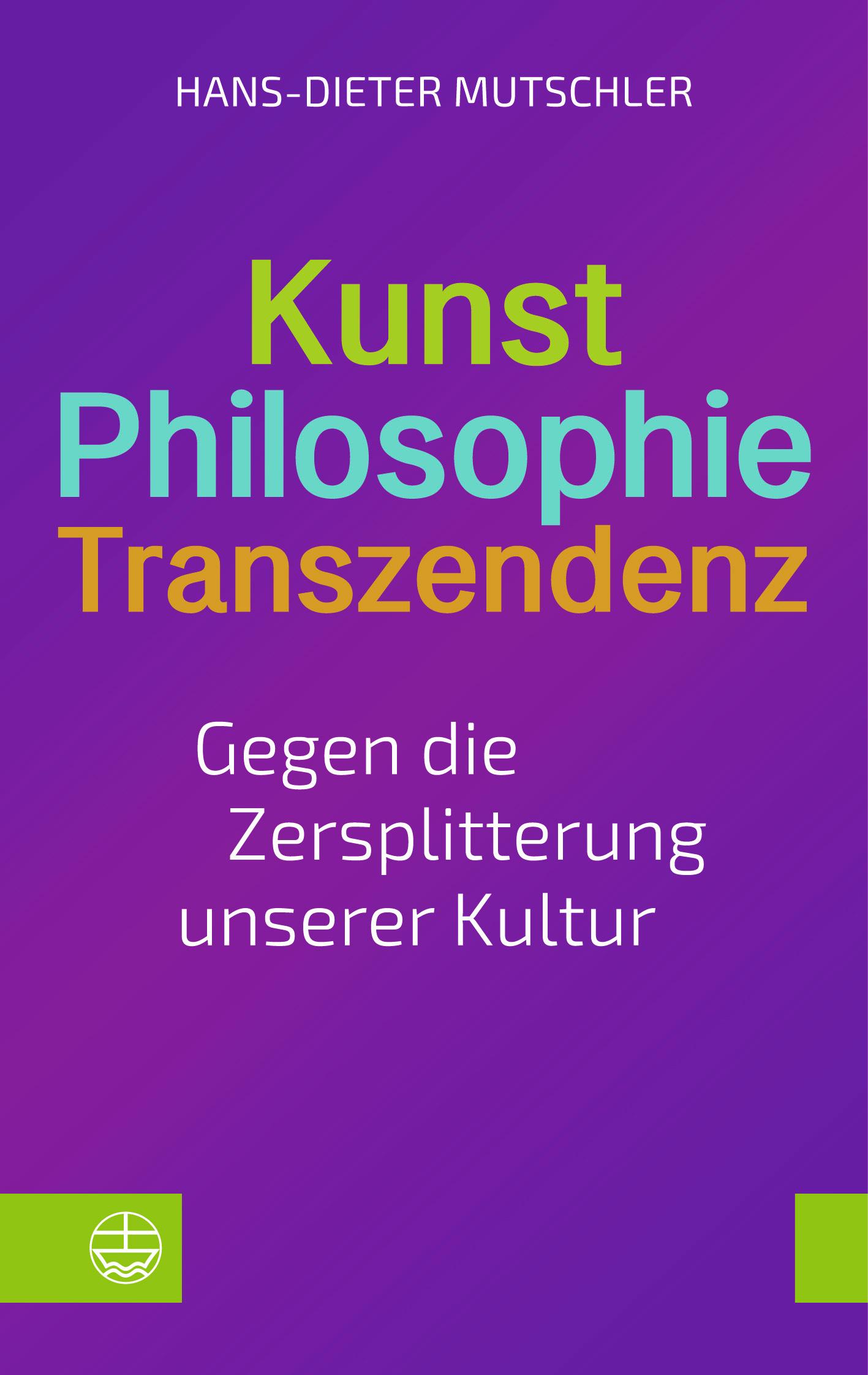 Cover: 9783374076765 | Kunst - Philosophie - Transzendenz | Hans-Dieter Mutschler | Buch