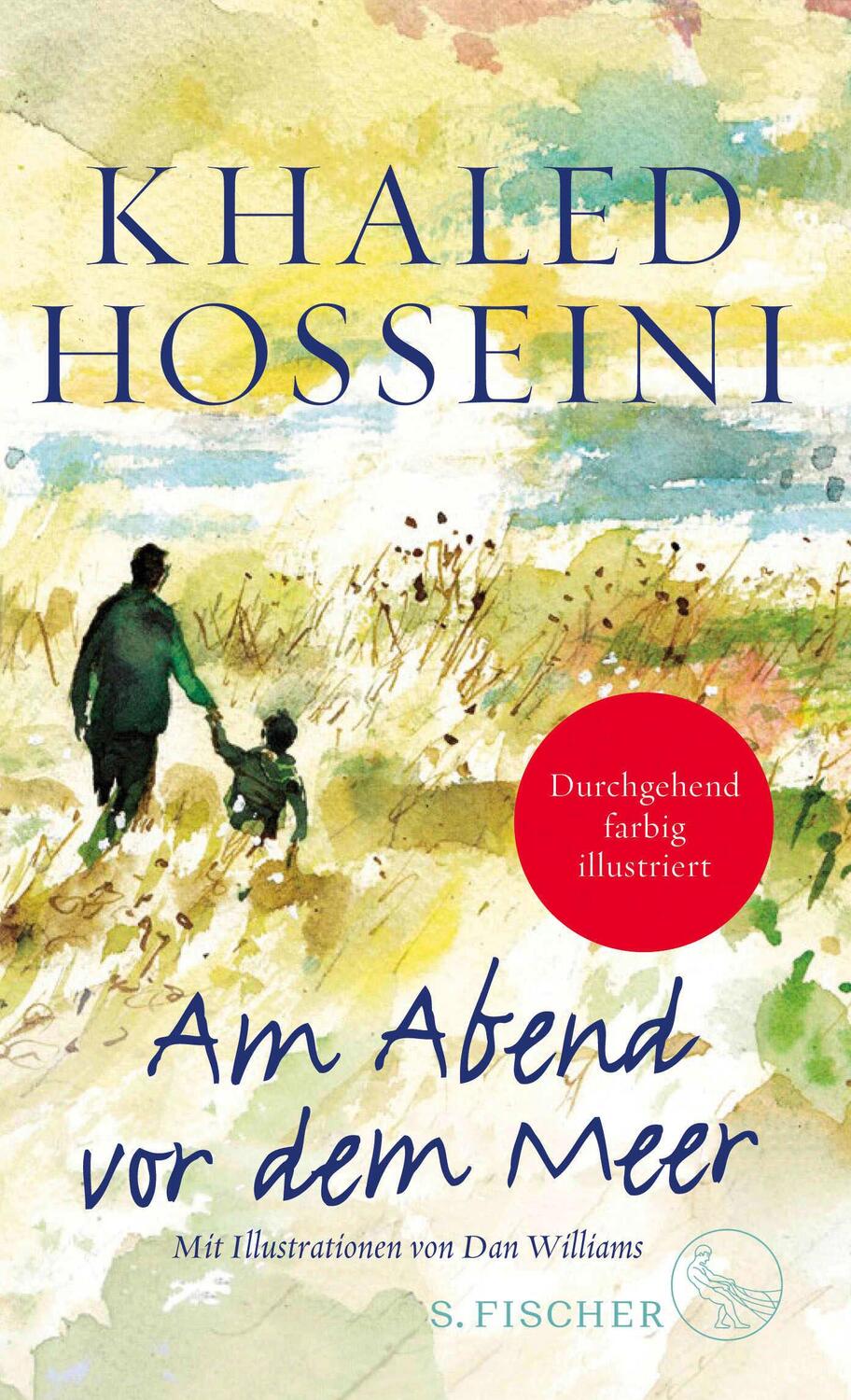 Cover: 9783103974096 | Am Abend vor dem Meer | Eine illustrierte Erzählung | Khaled Hosseini