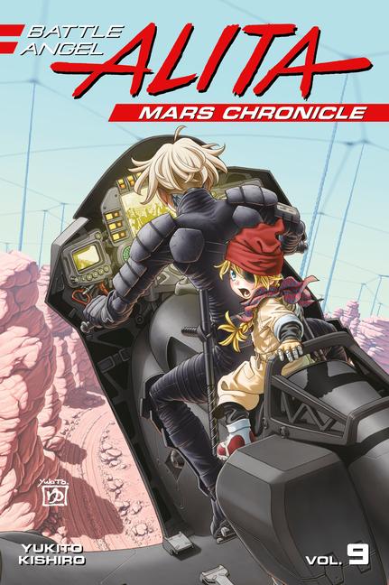 Cover: 9781646519378 | Battle Angel Alita Mars Chronicle 9 | Yukito Kishiro | Taschenbuch