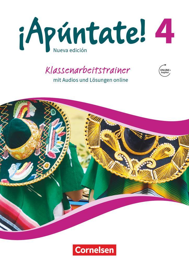 Cover: 9783060218462 | ¡Apúntate! - 2. Fremdsprache - Band 4 - Klassenarbeitstrainer | Buch