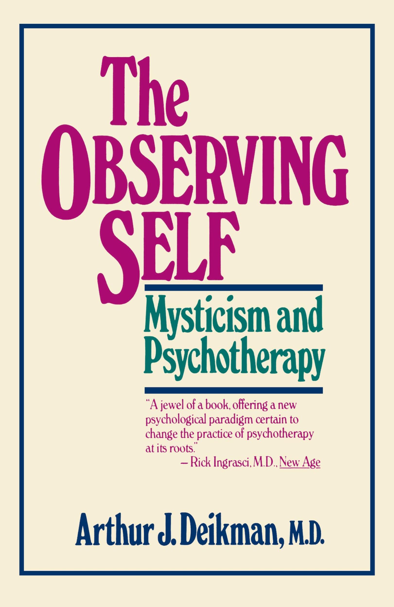 Cover: 9780807029510 | The Observing Self | Arthur J. Deikman | Taschenbuch | Englisch | 1982