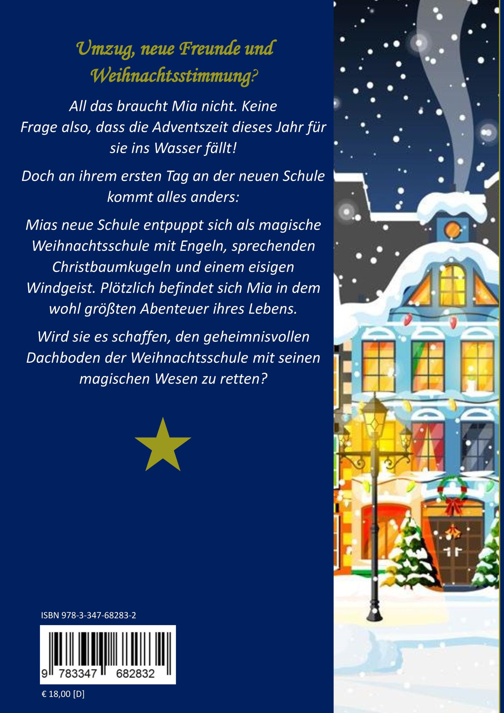 Rückseite: 9783347682832 | Die Weihnachtsschule | Ein magischer Advent | Sophie Franzke | Buch