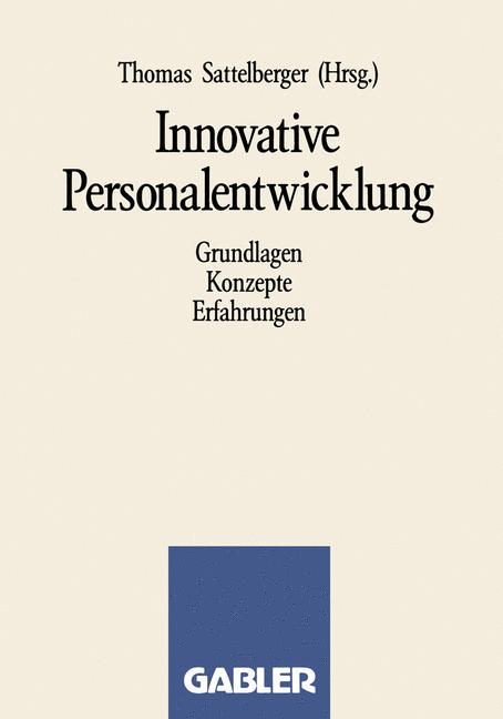 Cover: 9783409191289 | Innovative Personalentwicklung | Grundlagen Konzepte Erfahrungen