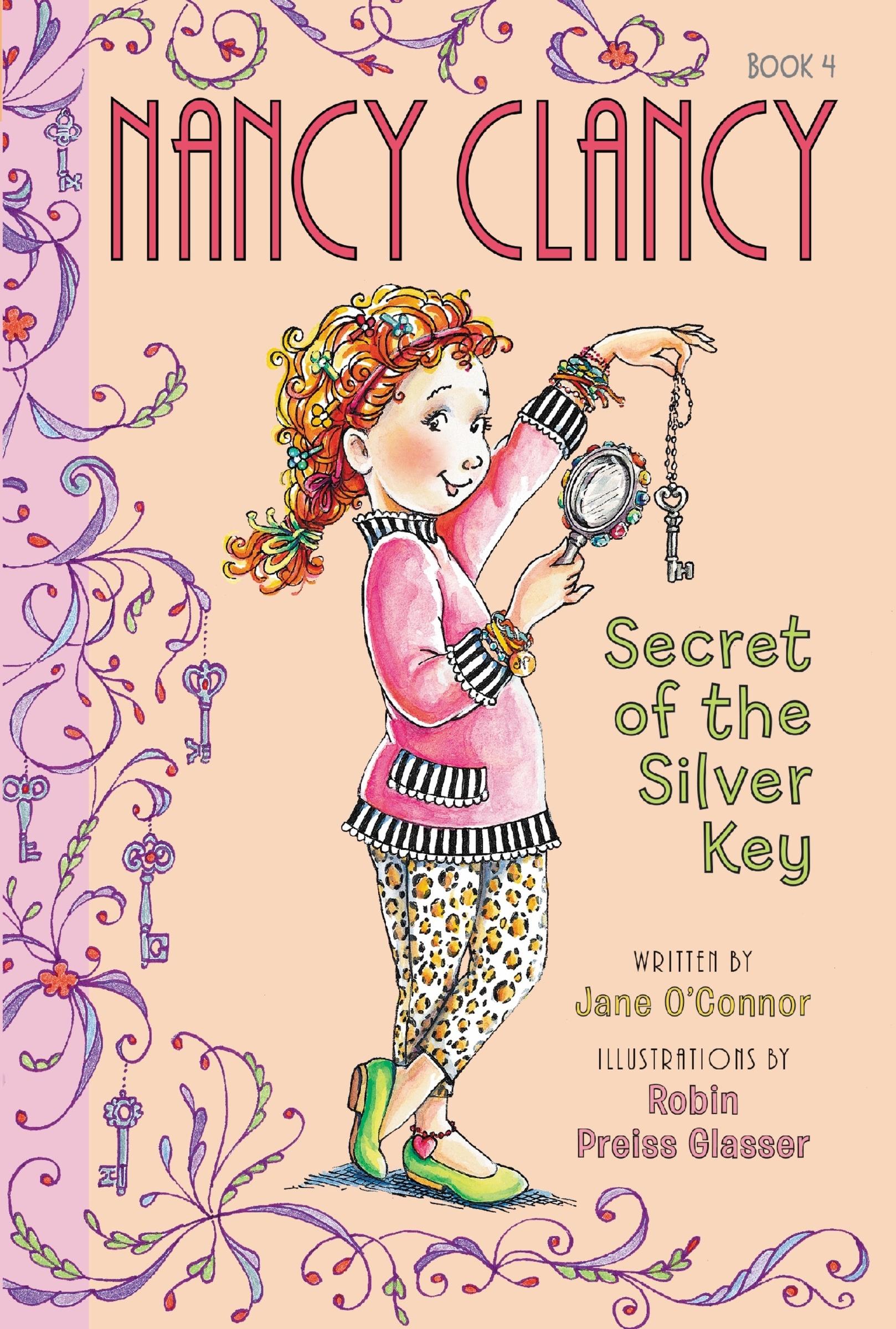 Cover: 9780062084224 | Fancy Nancy: Nancy Clancy, Secret of the Silver Key | Jane O'Connor