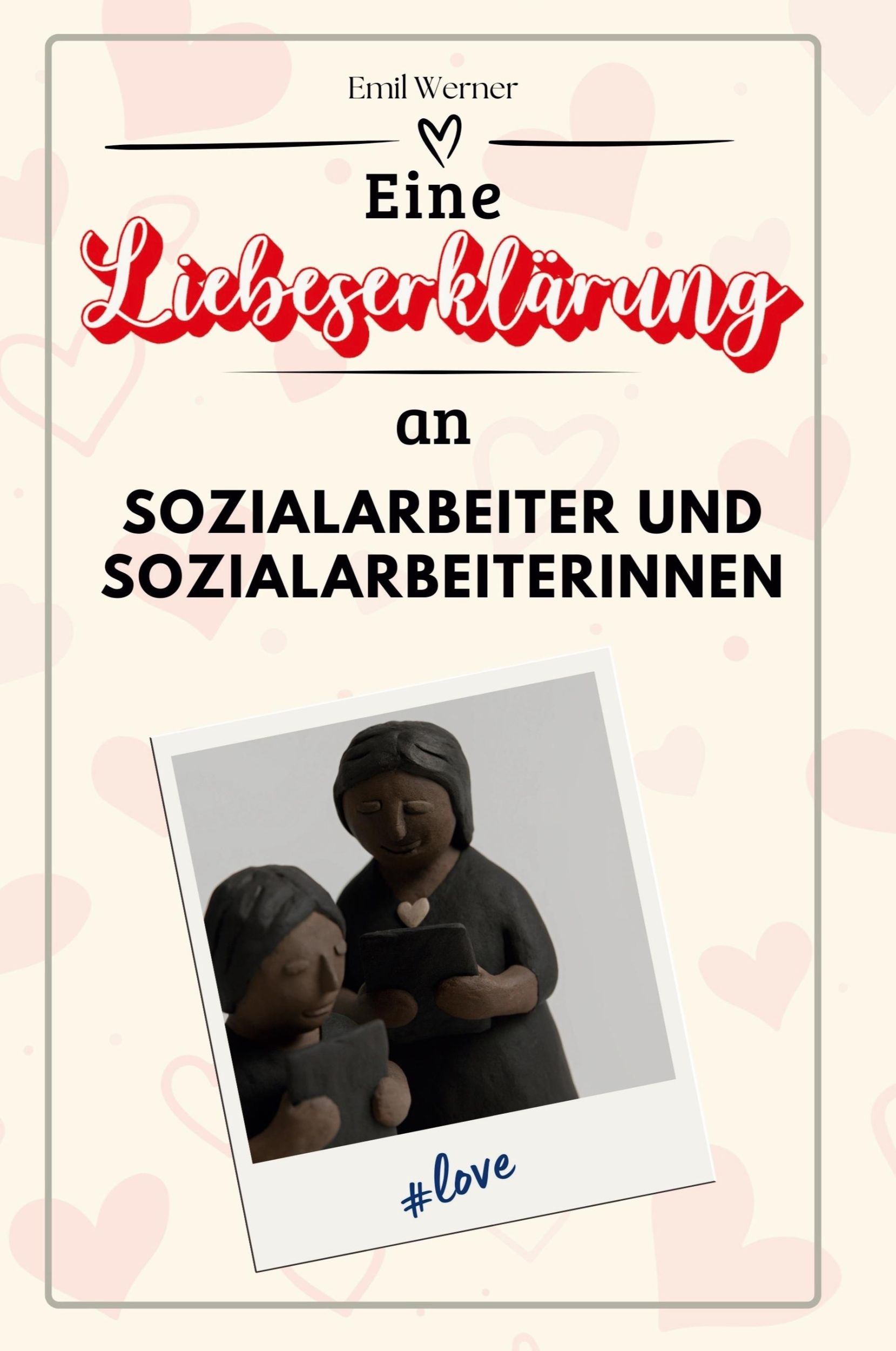 Cover: 9783759143969 | Eine Liebeserklärung an Sozialarbeiter und Sozialarbeiterinnen | Buch