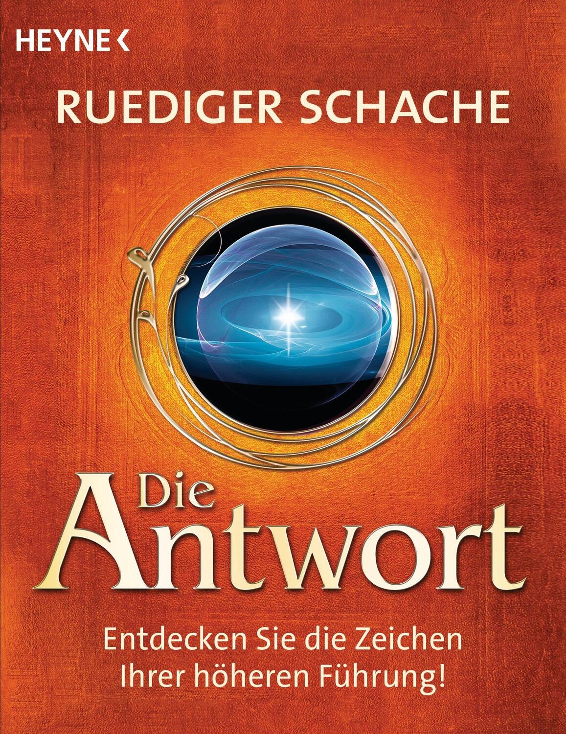 Cover: 9783453702486 | Die Antwort | Entdecken Sie die Zeichen Ihrer höheren Führung! | Buch