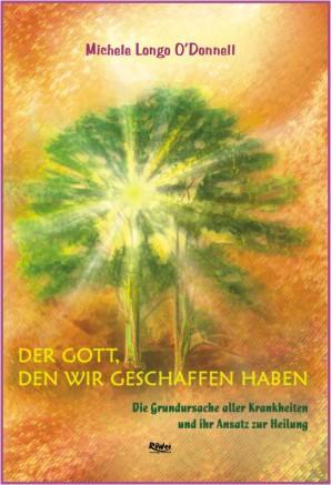 Cover: 9783897583184 | Den Gott, den wir geschaffen haben | Longo Michele O'Donnell | Buch