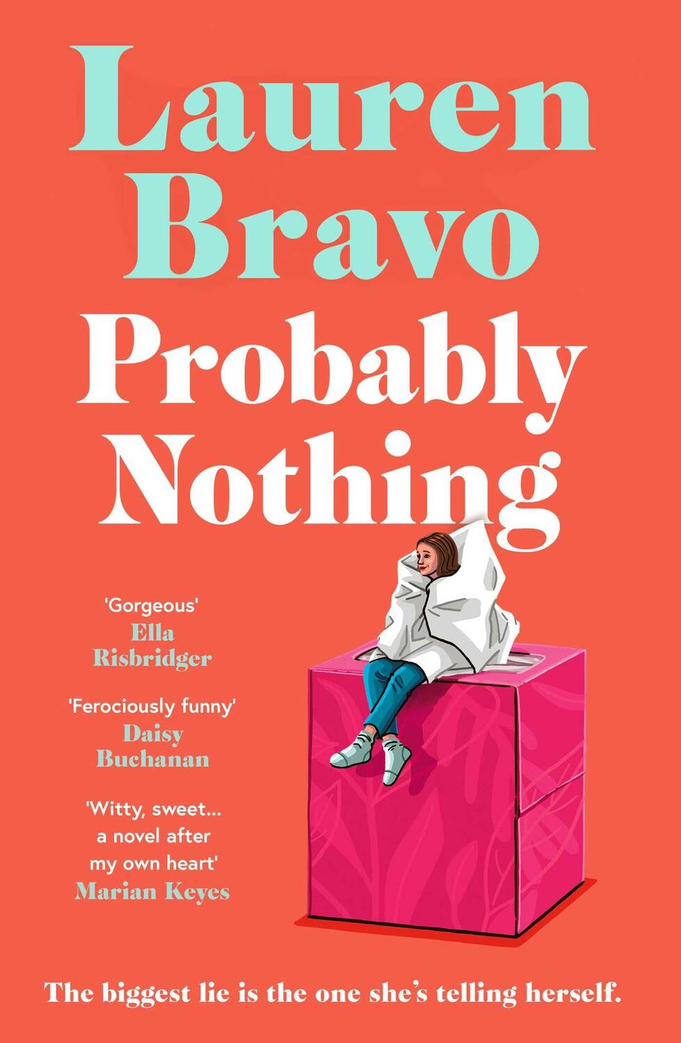 Cover: 9781398510692 | Probably Nothing | Lauren Bravo | Buch | Gebunden | Englisch | 2024