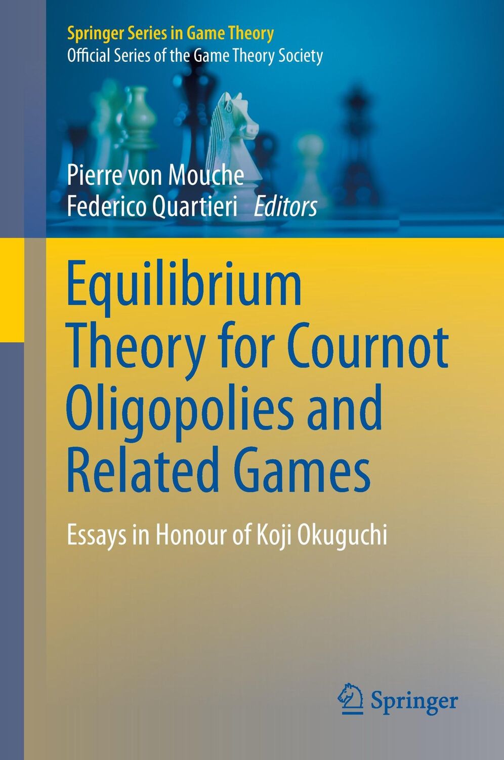 Cover: 9783319292533 | Equilibrium Theory for Cournot Oligopolies and Related Games | Buch