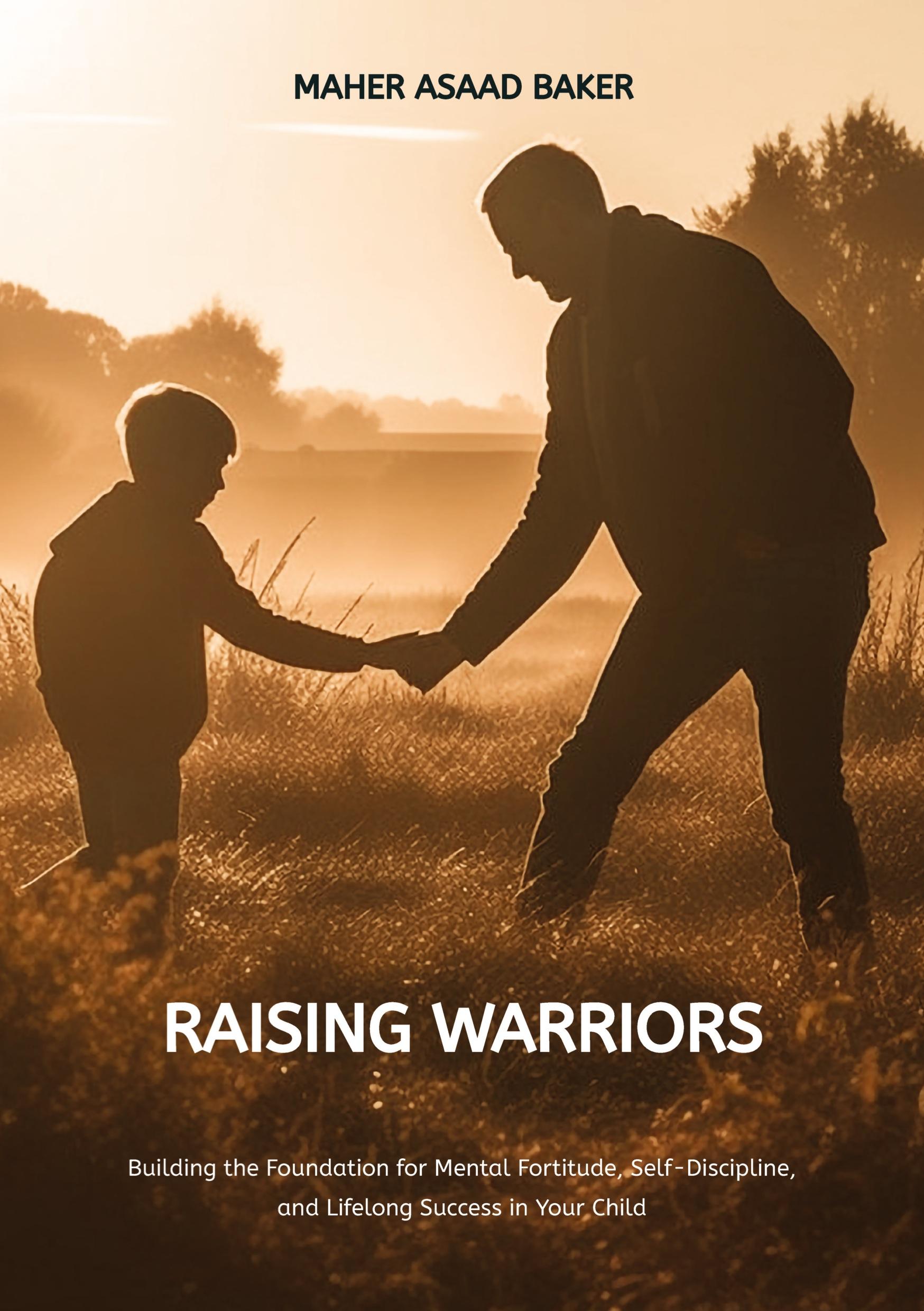 Cover: 9783384251046 | Raising Warriors | Maher Asaad Baker | Taschenbuch | Paperback | 2024