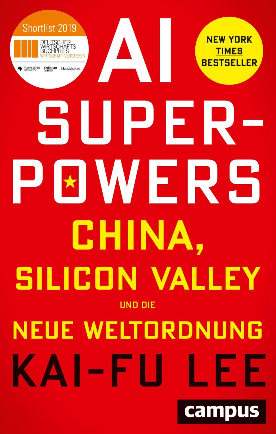 Cover: 9783593511252 | AI-Superpowers | China, Silicon Valley und die neue Weltordnung | Lee