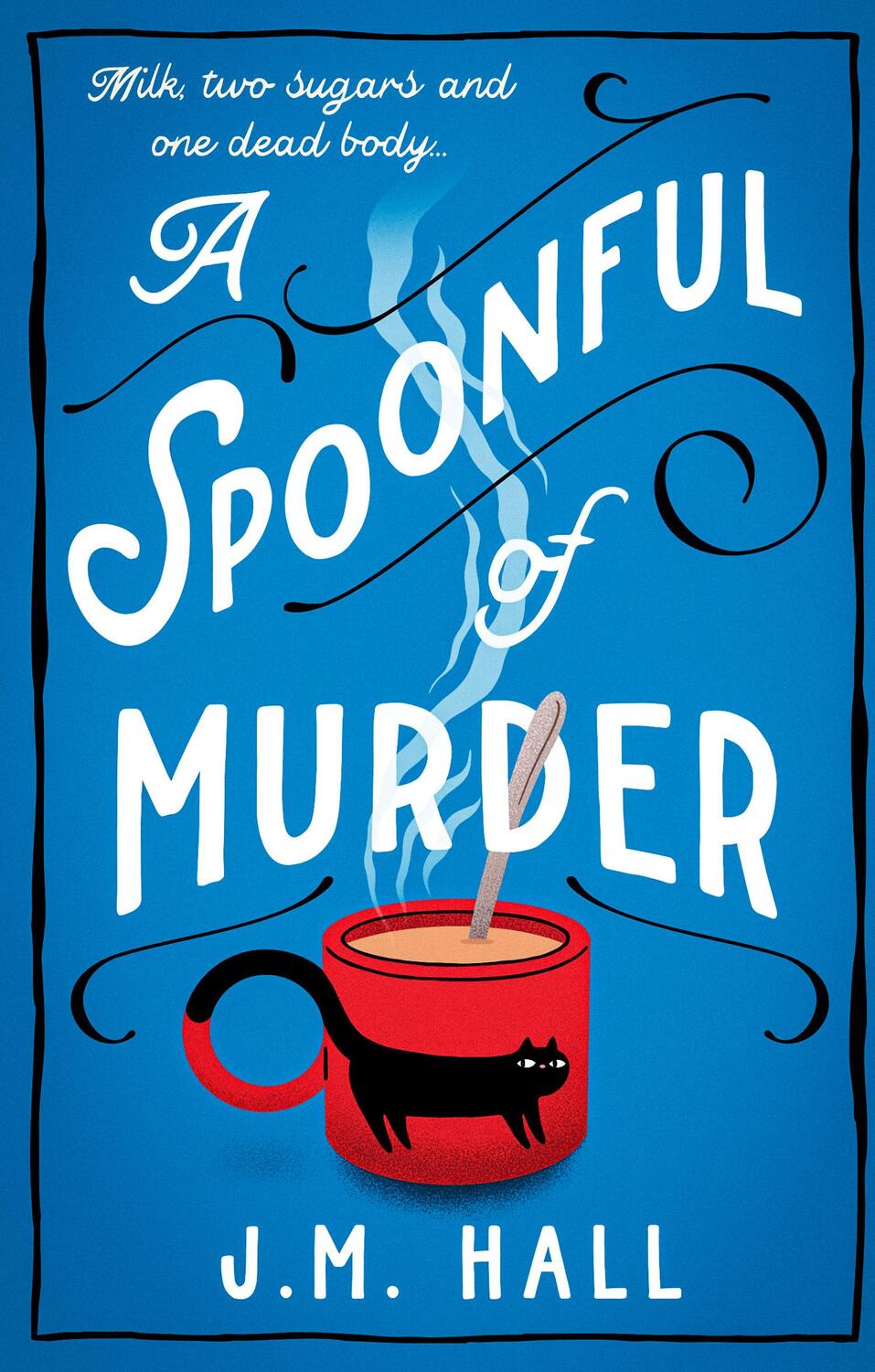 Cover: 9780008509613 | A Spoonful of Murder | J.M. Hall | Taschenbuch | Englisch | 2022