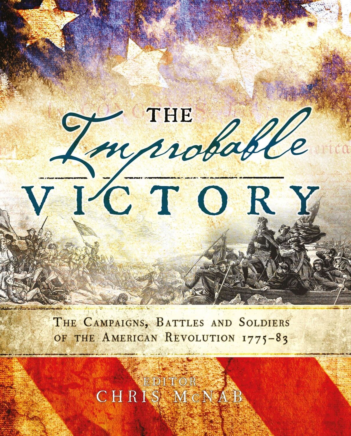 Cover: 9781472823144 | The Improbable Victory: The Campaigns, Battles and Soldiers of the...