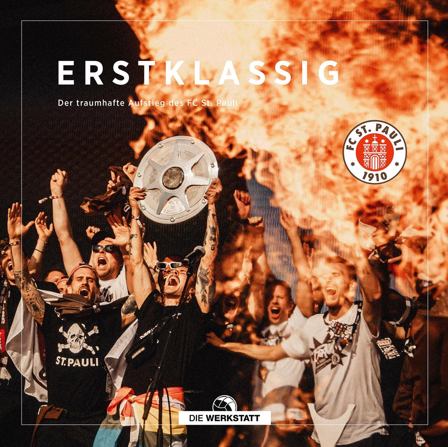 Cover: 9783730707234 | Erstklassig FC St. Pauli | Der traumhafte Aufstieg des FC St. Pauli