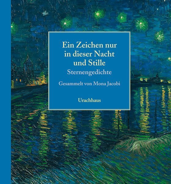 Cover: 9783825176150 | Ein Zeichen nur in dieser Nacht und Stille | Sternengedichte | Jacobi