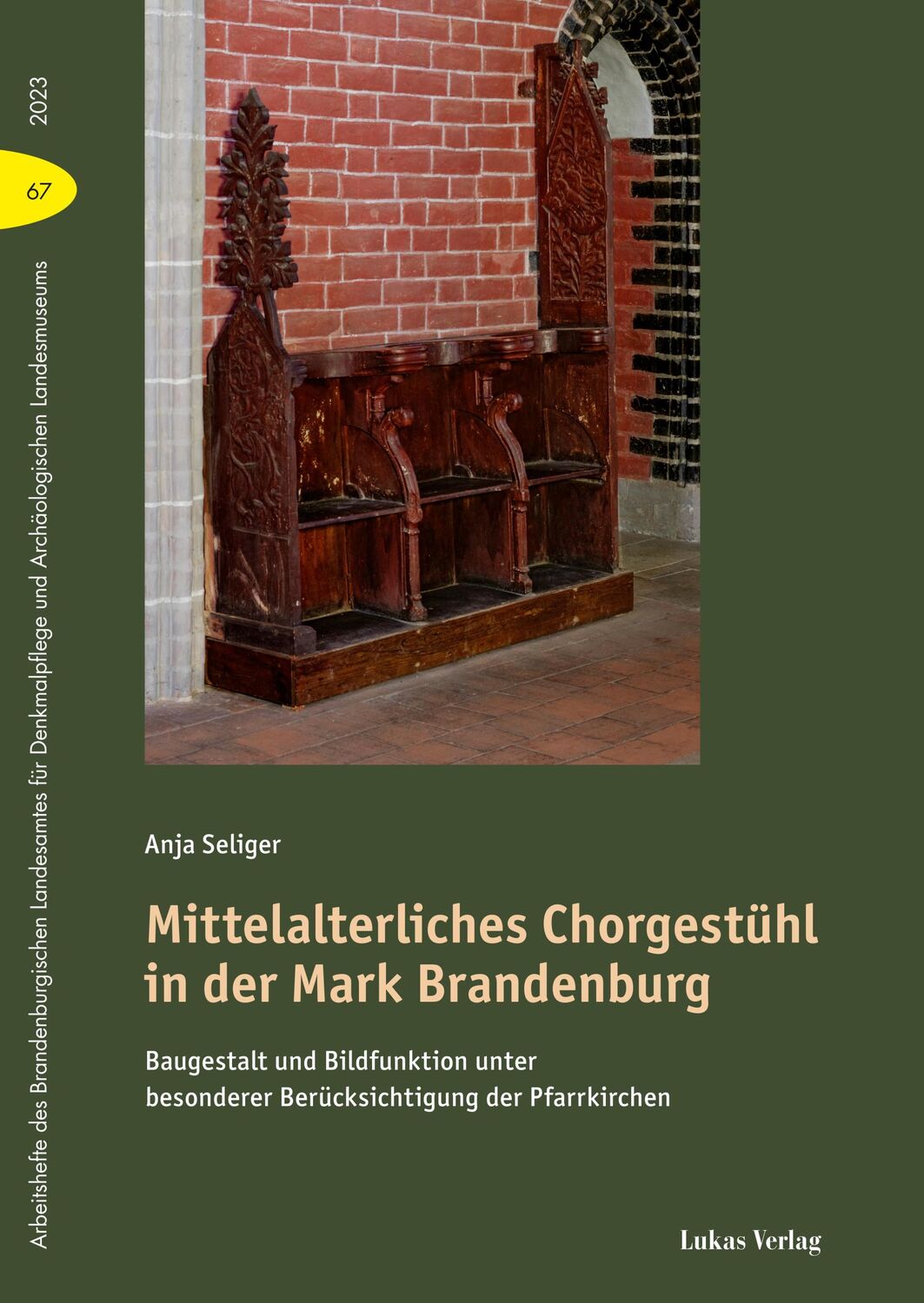 Cover: 9783867324434 | Mittelalterliches Chorgestühl in der Mark Brandenburg | Anja Seliger