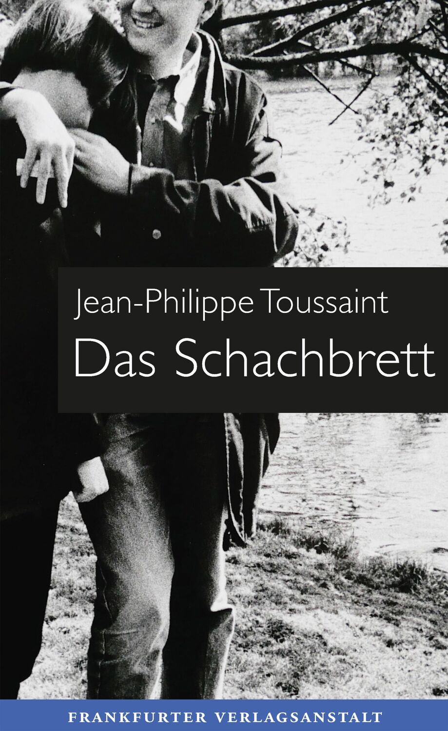 Cover: 9783627003180 | Das Schachbrett | Jean-Philippe Toussaint | Buch | 256 S. | Deutsch