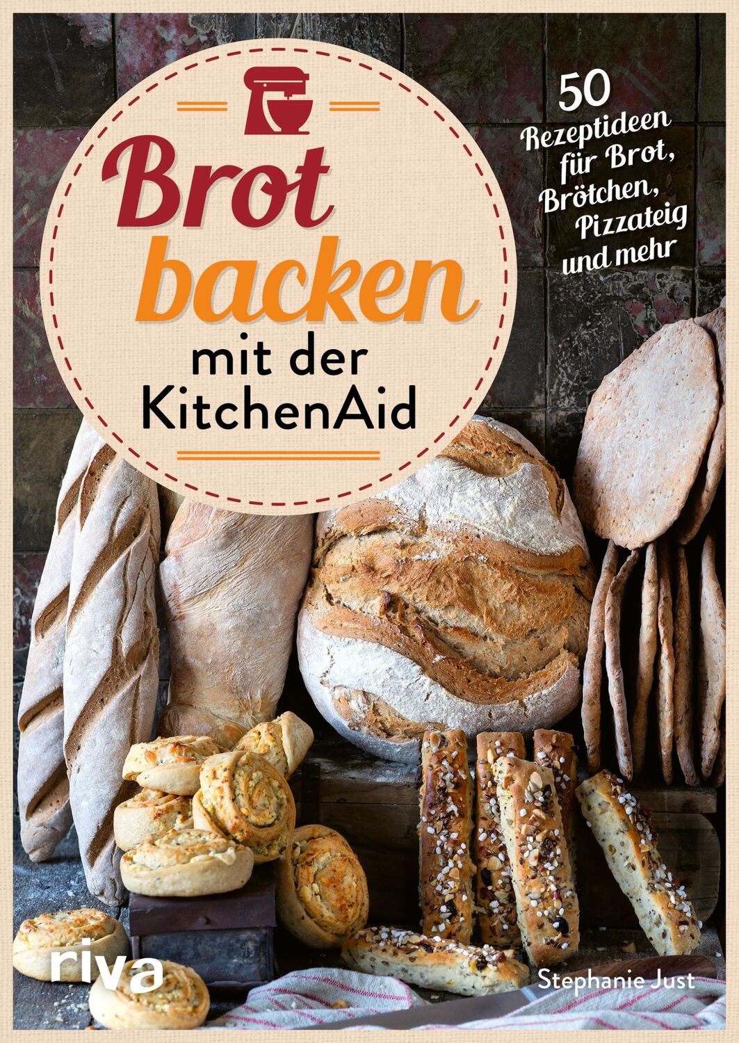 Cover: 9783742324399 | Brot backen mit der KitchenAid | Stephanie Just | Buch | 112 S. | 2023