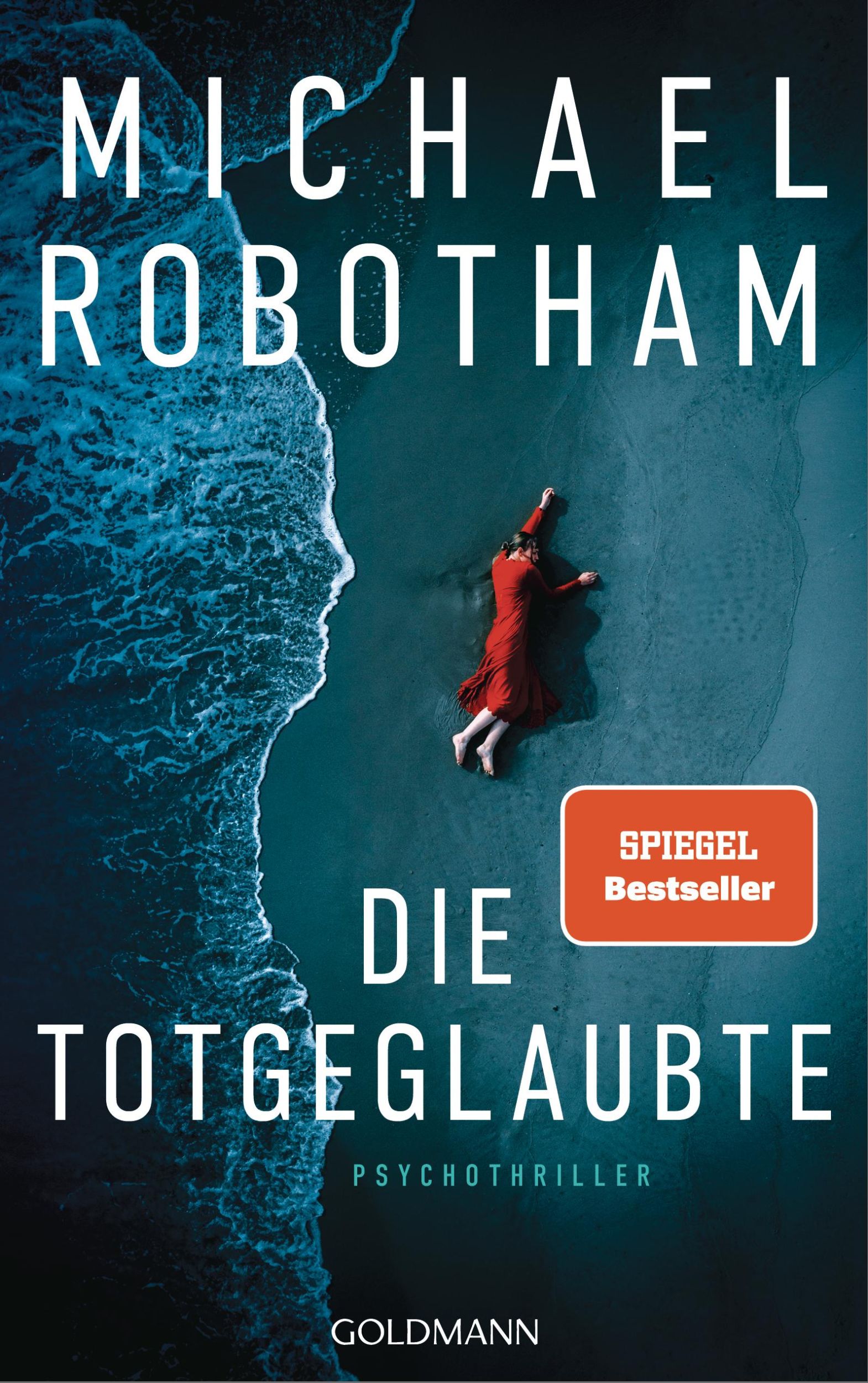 Cover: 9783442316922 | Die Totgeglaubte (Haven 4) | Psychothriller | Michael Robotham | Buch