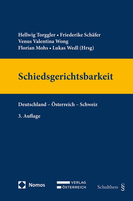 Cover: 9783704693884 | Schiedsgerichtsbarkeit | Deutschland - Österreich - Schweiz | Buch