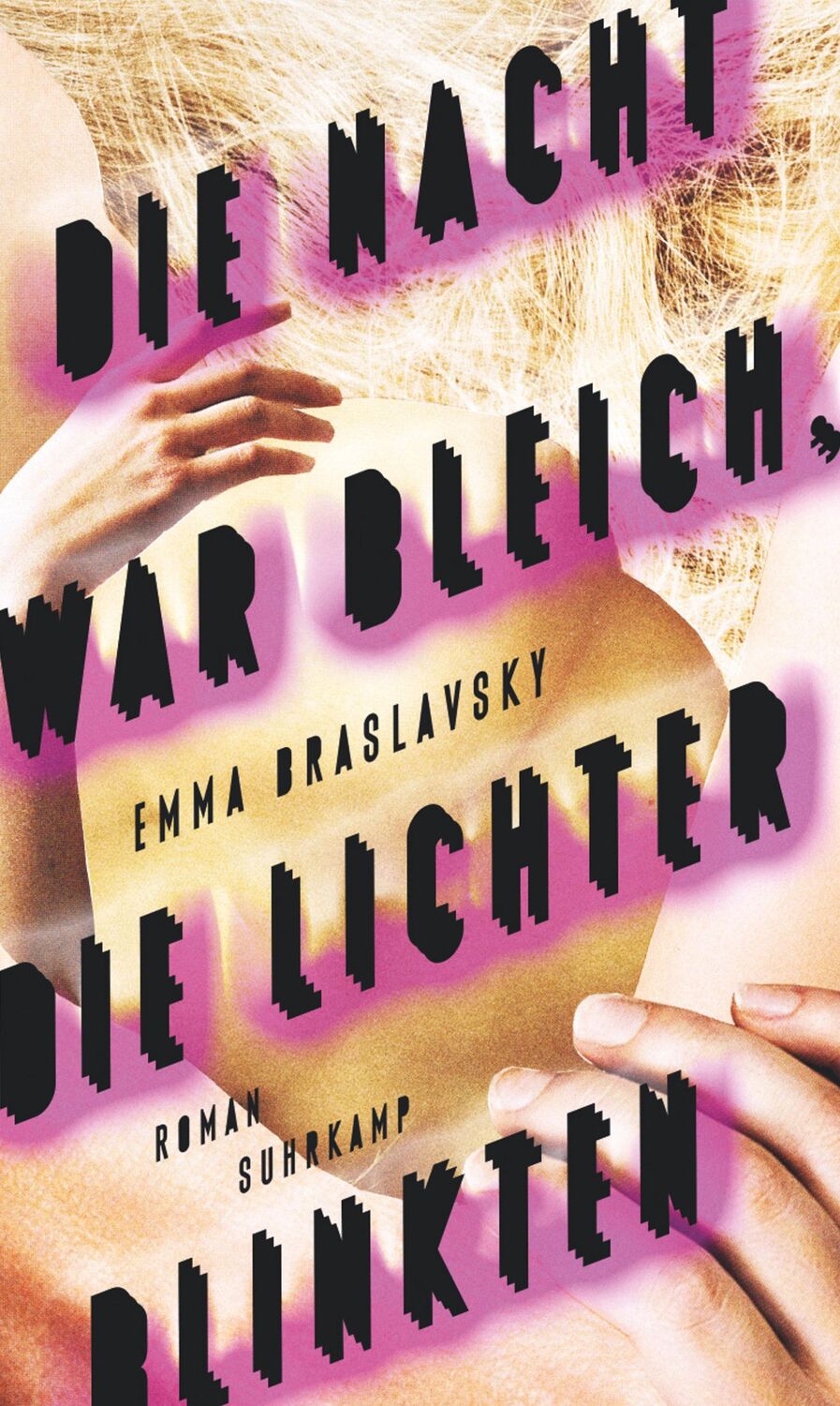 Cover: 9783518428832 | Die Nacht war bleich, die Lichter blinkten | Emma Braslavsky | Buch