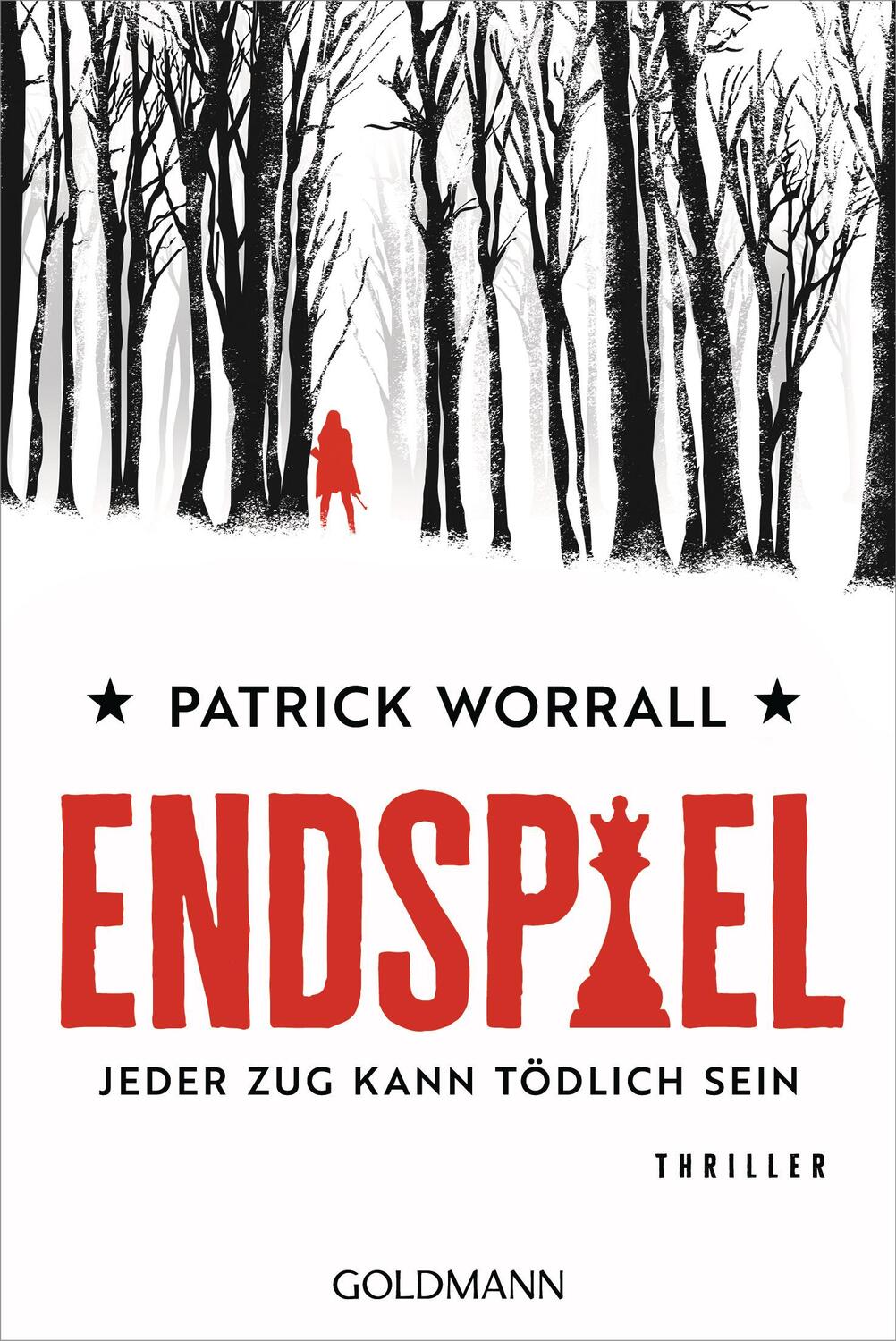 Cover: 9783442493289 | Endspiel - Jeder Zug kann tödlich sein | Thriller | Patrick Worrall