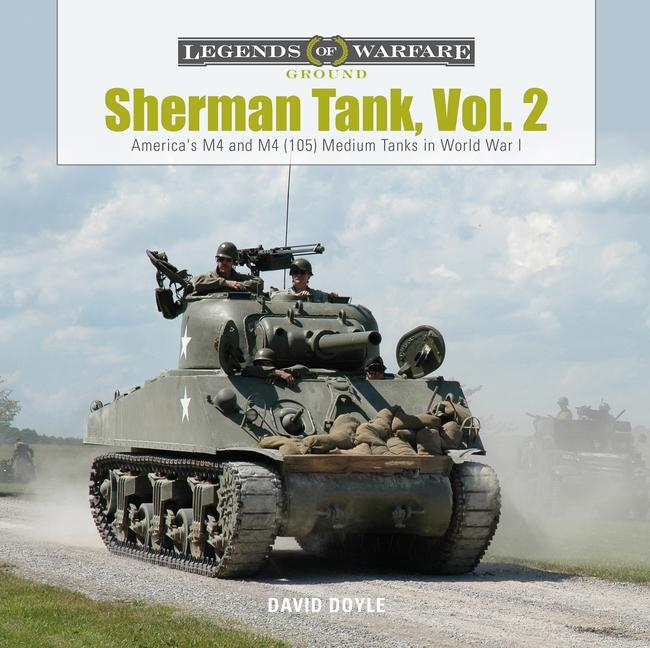 Cover: 9780764358470 | Sherman Tank, Vol. 2 | David Doyle | Buch | Gebunden | Englisch | 2019