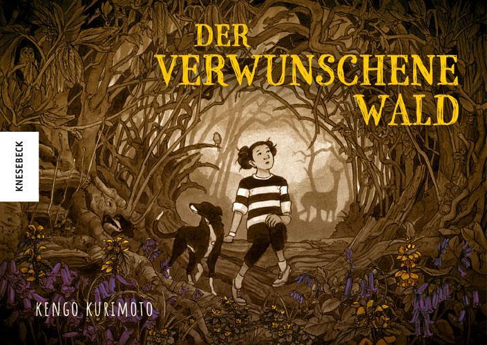 Cover: 9783957288882 | Der verwunschene Wald | Kengo Kurimoto | Buch | 216 S. | Deutsch