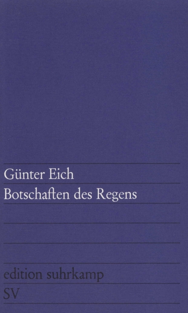 Cover: 9783518100486 | Botschaften des Regens | Gedichte | Günter Eich | Taschenbuch | 62 S.