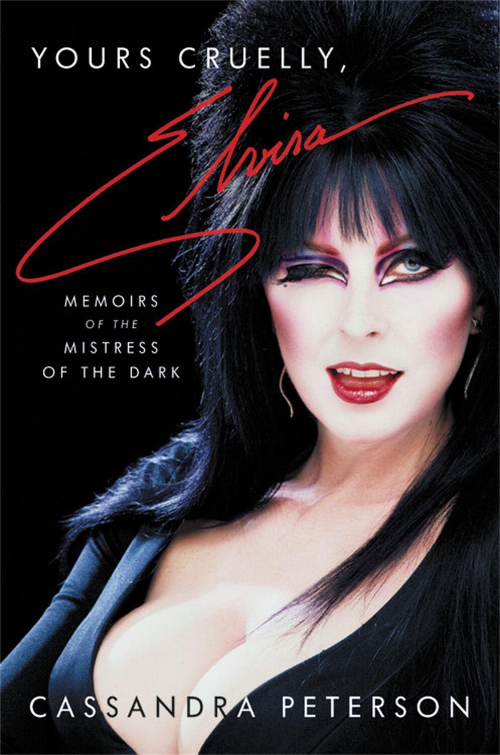 Cover: 9780306874352 | Yours Cruelly, Elvira | Memoirs of the Mistress of the Dark | Peterson