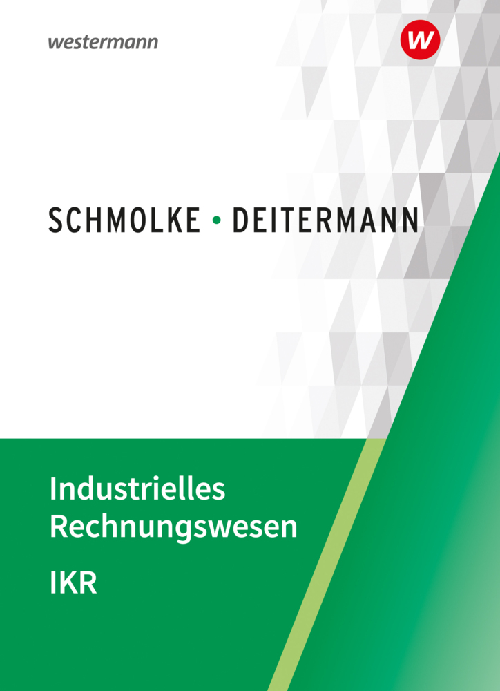 Cover: 9783804577145 | Industrielles Rechnungswesen - IKR | Schulbuch | Björn Flader (u. a.)