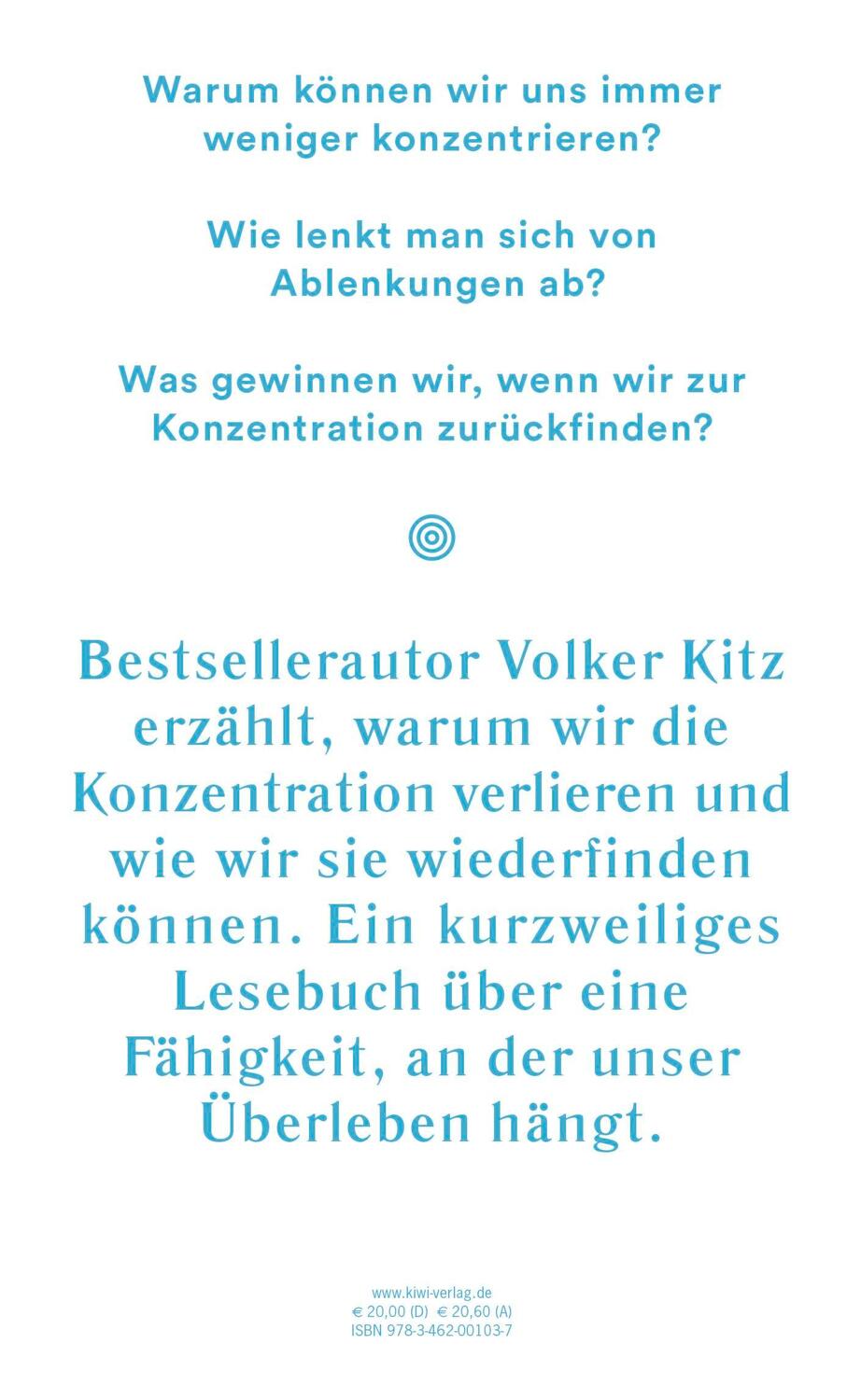 Rückseite: 9783462001037 | Konzentration | Warum sie so wertvoll ist und wie wir sie bewahren