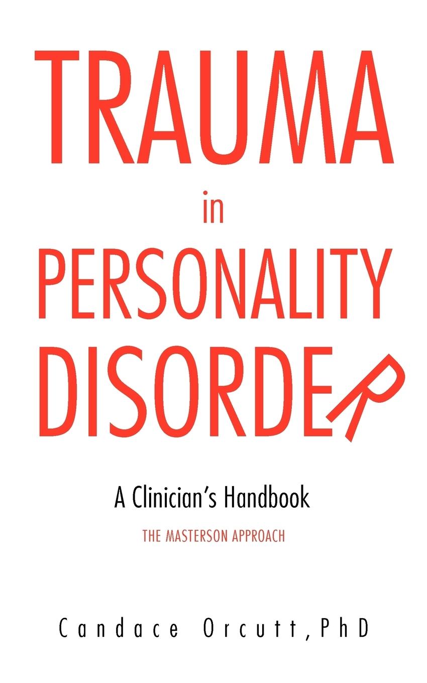 Cover: 9781468558050 | TRAUMA IN PERSONALITY DISORDER | Candace Orcutt | Taschenbuch | 2012