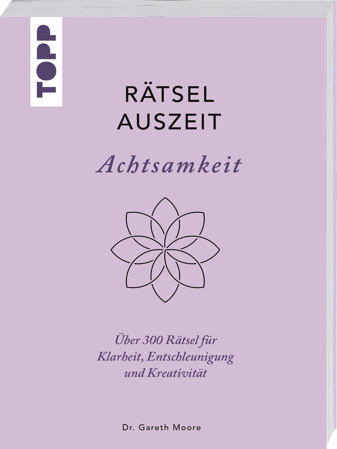 Cover: 9783735852403 | RätselAuszeit - Achtsamkeit. Über 300 Rätsel für Klarheit,...