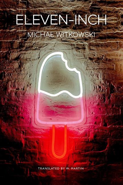 Cover: 9780857428912 | Eleven-Inch | Michal Witkowski | Buch | The Pride List | Gebunden