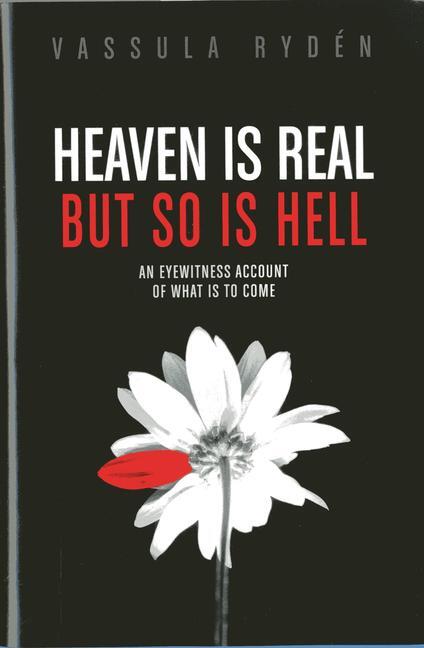 Cover: 9780983009306 | Heaven is Real But So is Hell | Vassulen Ryden | Buch | Gebunden