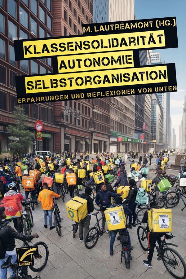 Cover: 9783897716179 | Klassensolidarität, Autonomie, Selbstorganisation | M. Lautréamont