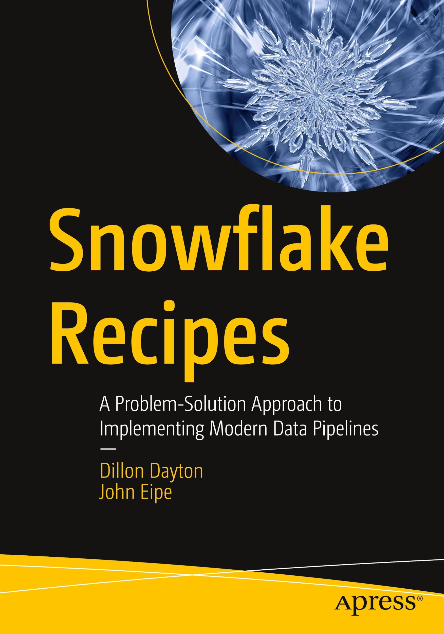 Cover: 9798868809378 | Snowflake Recipes | John Eipe (u. a.) | Taschenbuch | xvi | Englisch