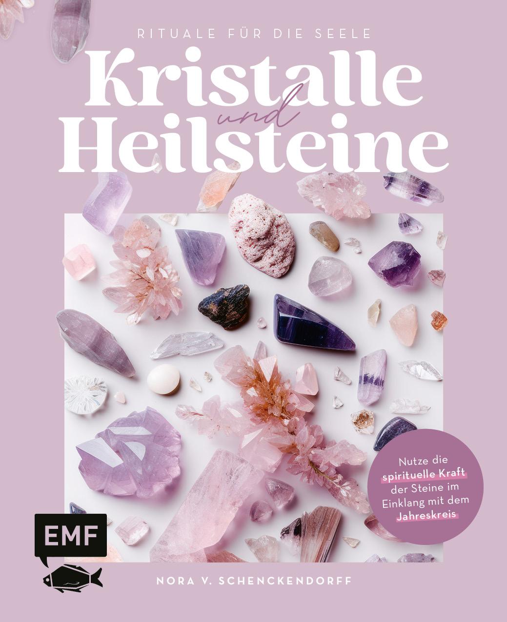 Cover: 9783745922028 | Kristalle und Heilsteine - Rituale für die Seele | Schenckendorff